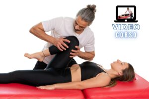 Le Manipolazioni Osteopatiche dell’Arto Inferiore (Sacro – Bacino – Anca – Ginocchio – Piede)